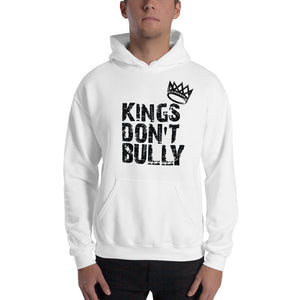 Adult Unisex "Kings Don't Bully" Hoodie