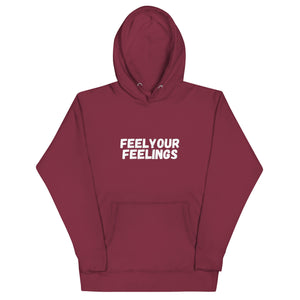 Adult Unisex "Feel Your Feelings" Hoodie